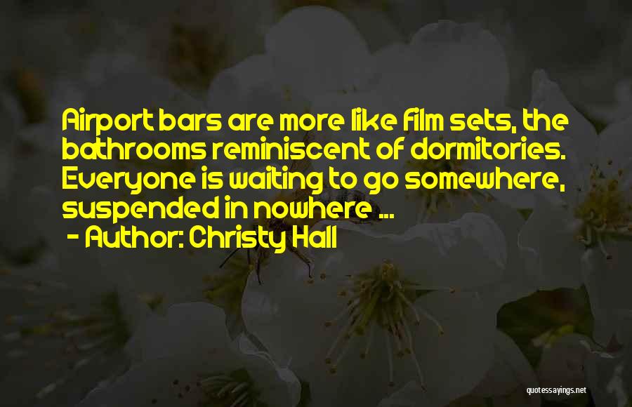 The Film Life Quotes By Christy Hall