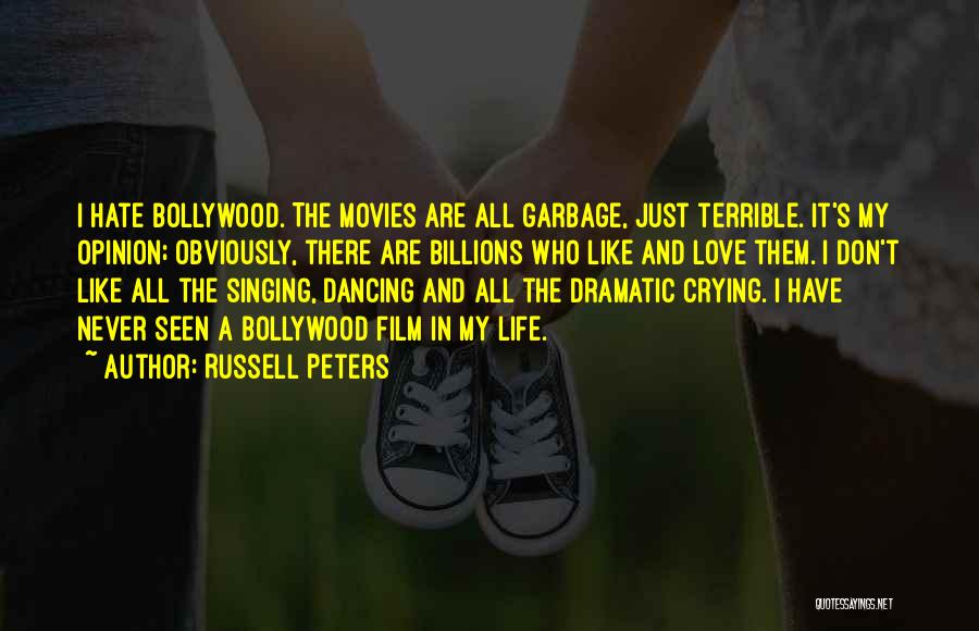 The Film Life Quotes By Russell Peters