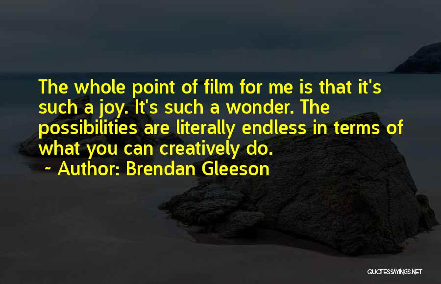 The Film Quotes By Brendan Gleeson