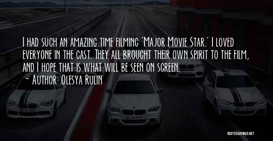 The Film Quotes By Olesya Rulin