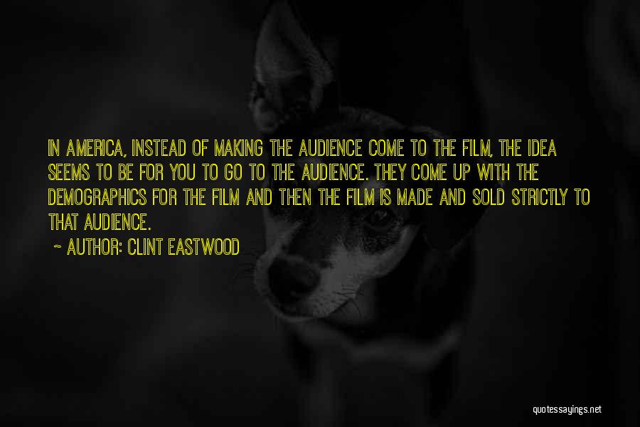 The Film Up Quotes By Clint Eastwood