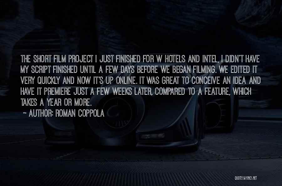 The Film Up Quotes By Roman Coppola