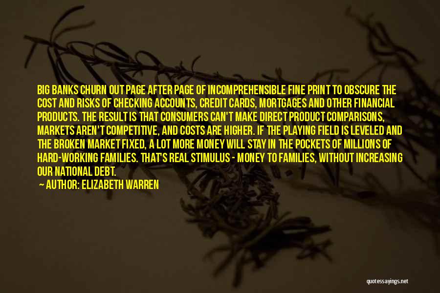 The Financial Markets Quotes By Elizabeth Warren