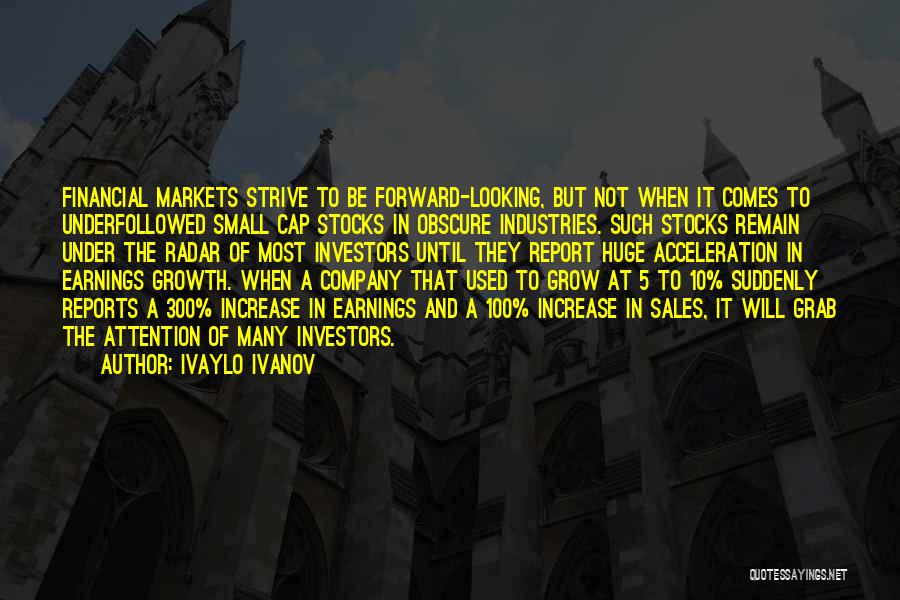 The Financial Markets Quotes By Ivaylo Ivanov
