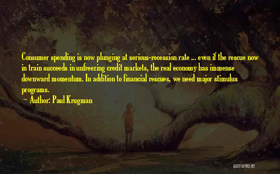 The Financial Markets Quotes By Paul Krugman