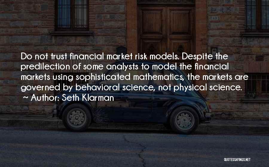 The Financial Markets Quotes By Seth Klarman