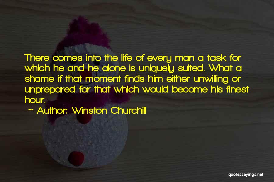 The Finest Hour Quotes By Winston Churchill