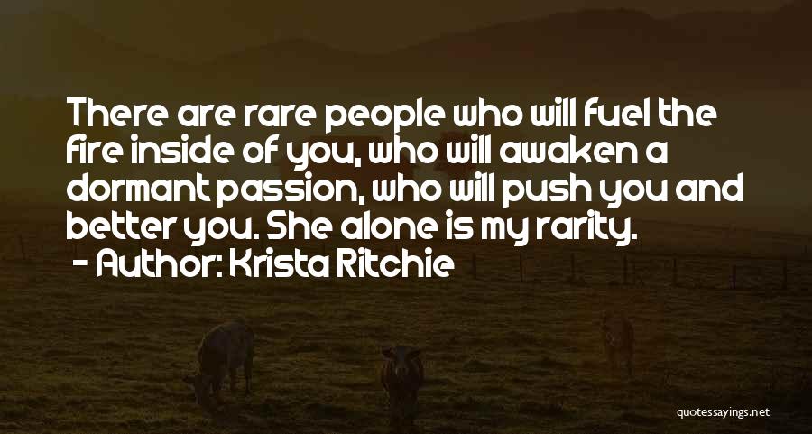 The Fire Inside You Quotes By Krista Ritchie