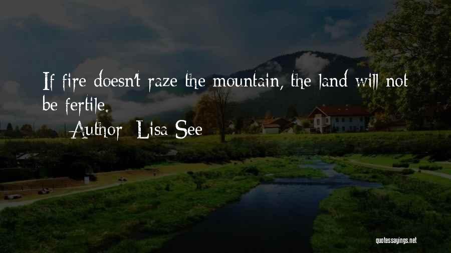 The Fire Quotes By Lisa See