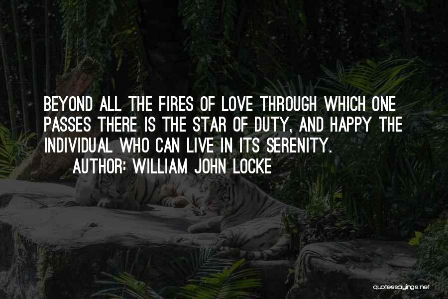 The Fire Quotes By William John Locke