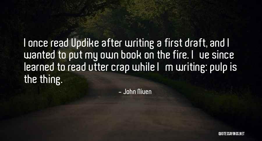 The Fire Within Book Quotes By John Niven The Fire Within Book Quotes By John Niven