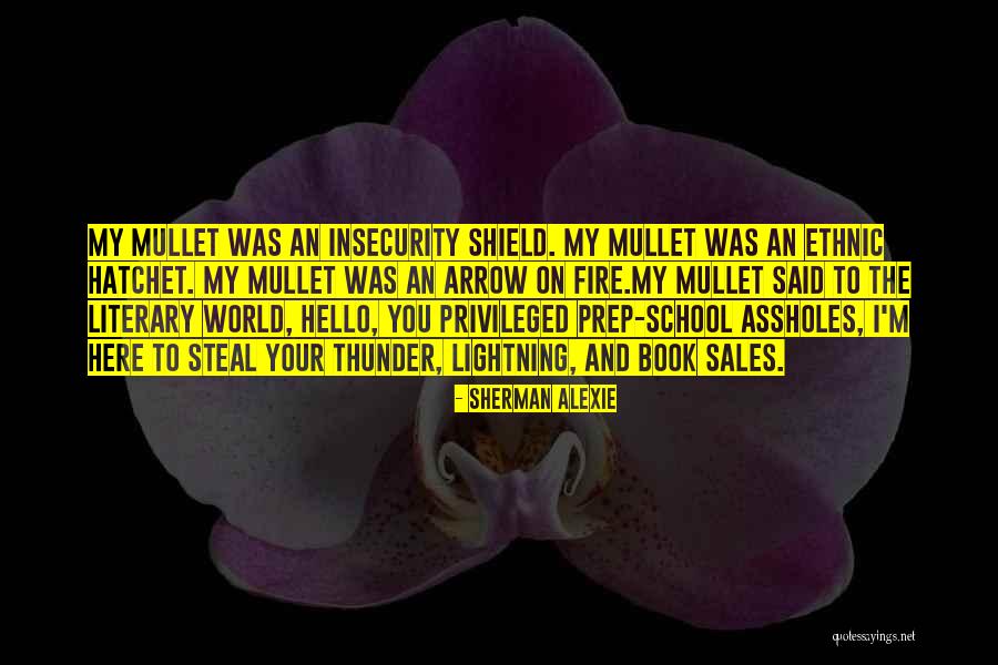 The Fire Within Book Quotes By Sherman Alexie The Fire Within Book Quotes By Sherman Alexie