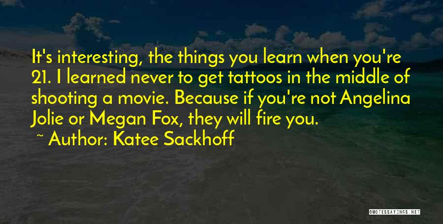 The Fire Within Movie Quotes By Katee Sackhoff