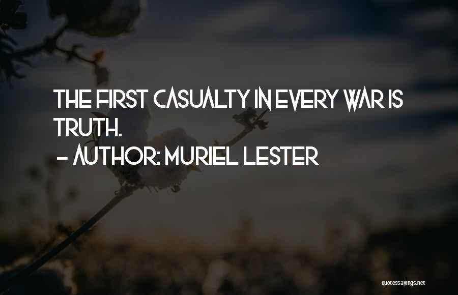 The First Casualty Quotes By Muriel Lester