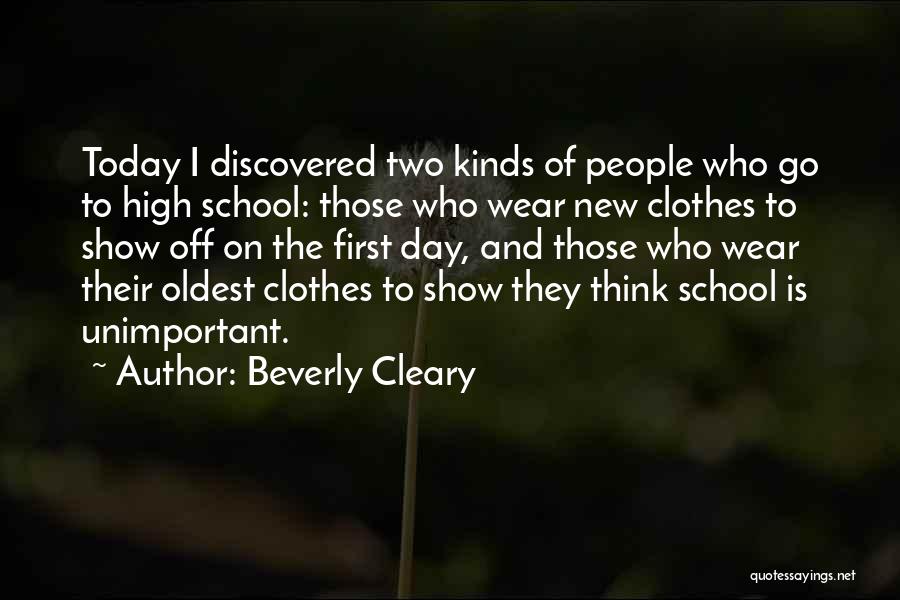 The First Day Of School Quotes By Beverly Cleary