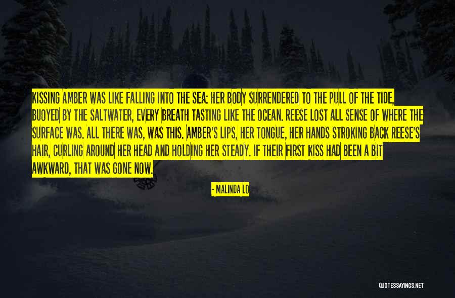 The First Kiss Of Love Quotes By Malinda Lo