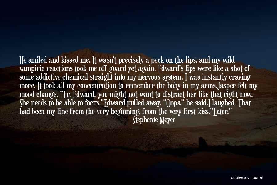 The First Kiss Of Love Quotes By Stephenie Meyer