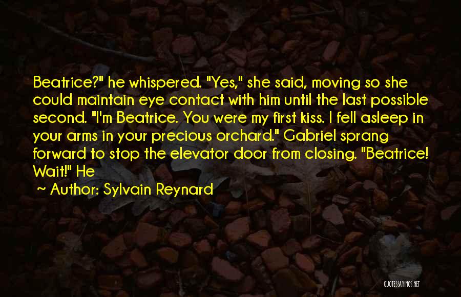 The First Last Kiss Quotes By Sylvain Reynard