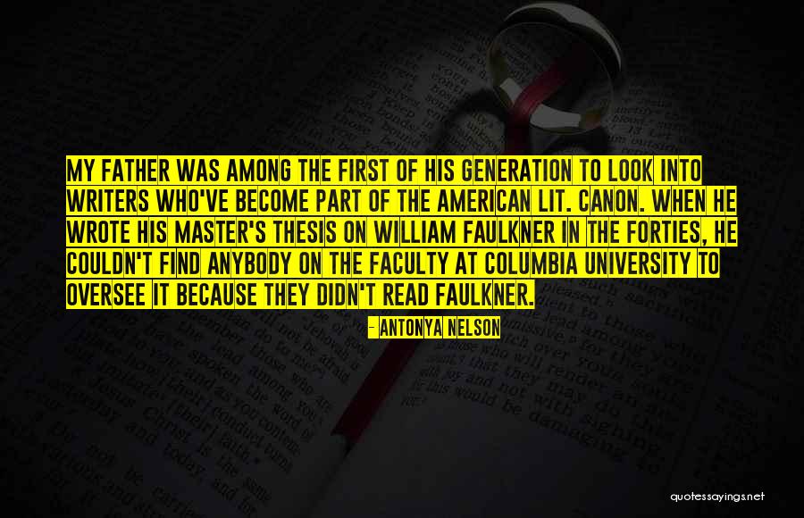 The First Look Quotes By Antonya Nelson The First Look Quotes By Antonya Nelson