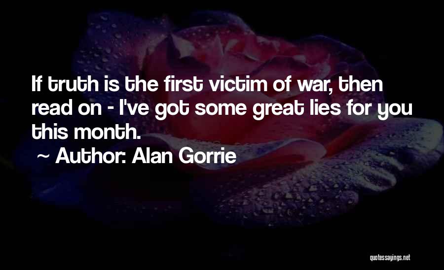 The First Of The Month Quotes By Alan Gorrie