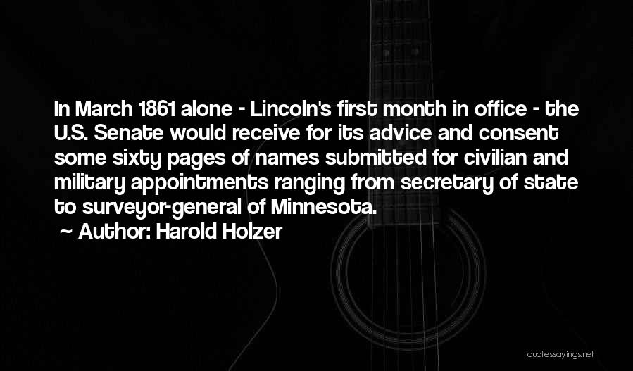 The First Of The Month Quotes By Harold Holzer