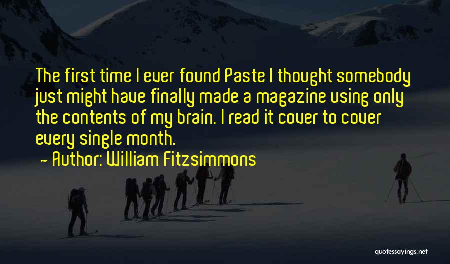 The First Of The Month Quotes By William Fitzsimmons