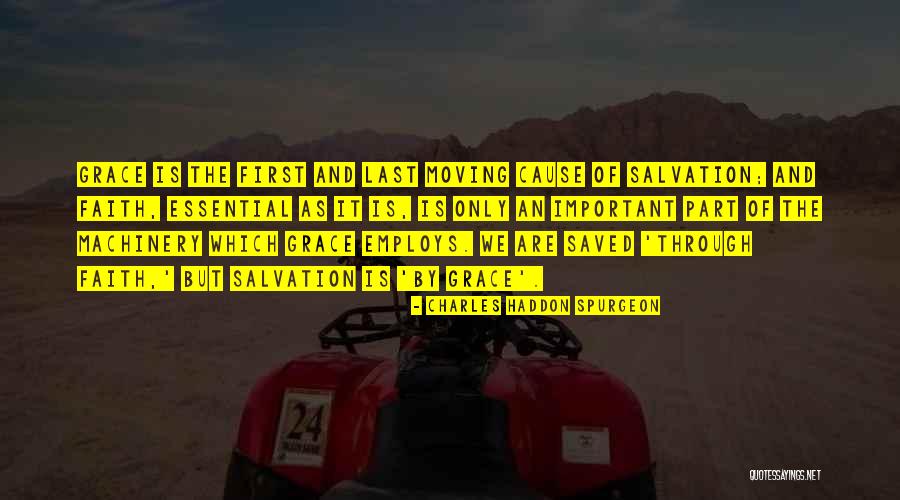 The First Part Last Quotes By Charles Haddon Spurgeon The First Part Last Quotes By Charles Haddon Spurgeon