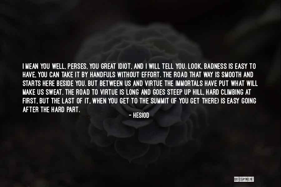 The First Part Last Quotes By Hesiod The First Part Last Quotes By Hesiod