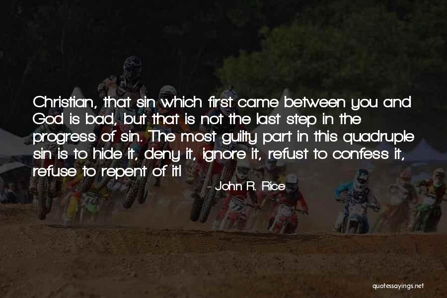 The First Part Last Quotes By John R. Rice The First Part Last Quotes By John R. Rice