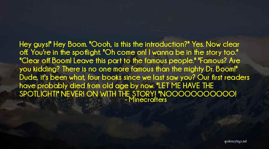 The First Part Last Quotes By Minecrafters The First Part Last Quotes By Minecrafters