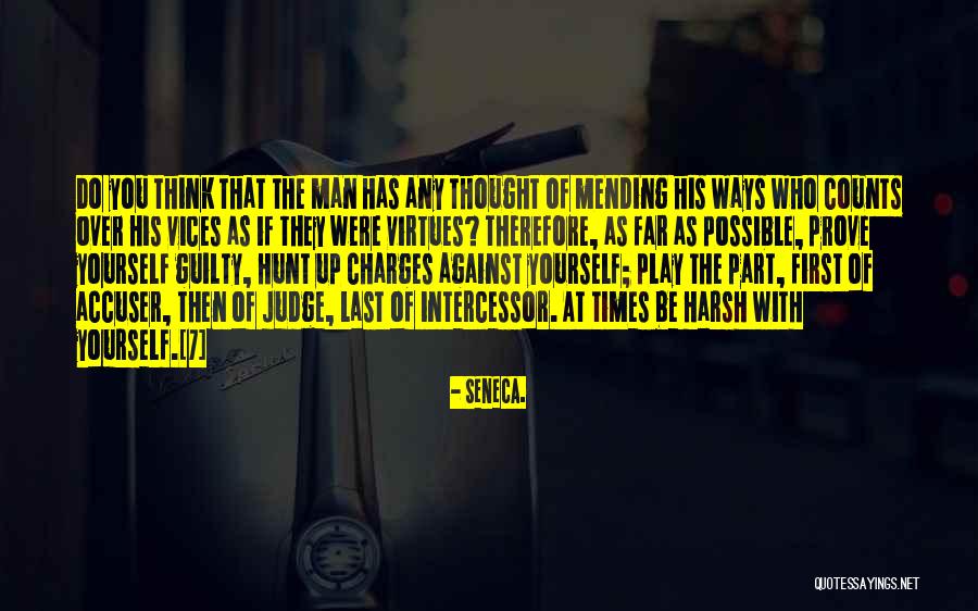 The First Part Last Quotes By Seneca. The First Part Last Quotes By Seneca.