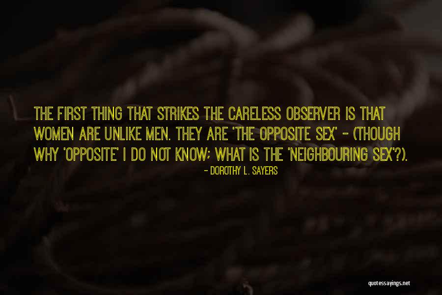 The First Quotes By Dorothy L. Sayers The First Quotes By Dorothy L. Sayers