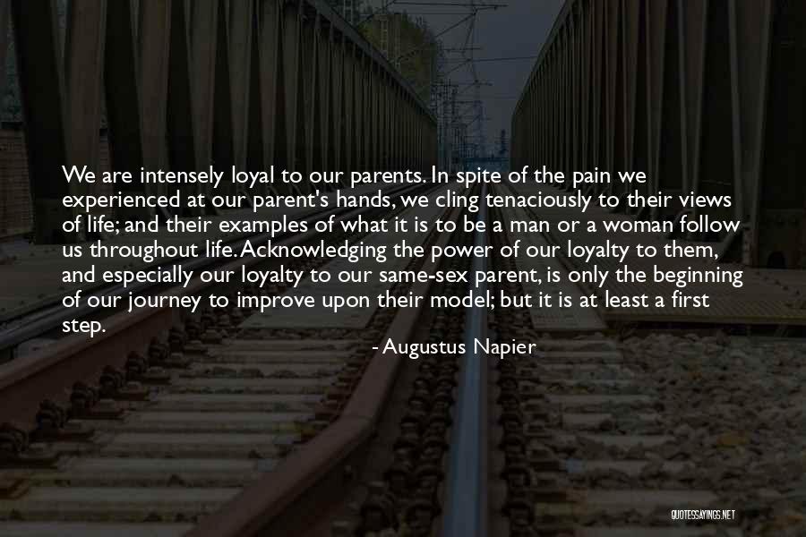 The First Step In A Journey Quotes By Augustus Napier