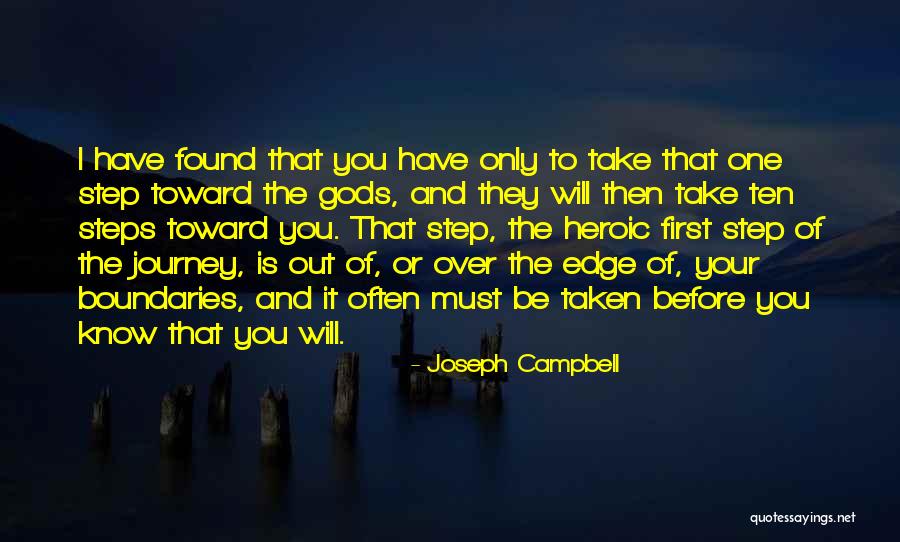 The First Step In A Journey Quotes By Joseph Campbell