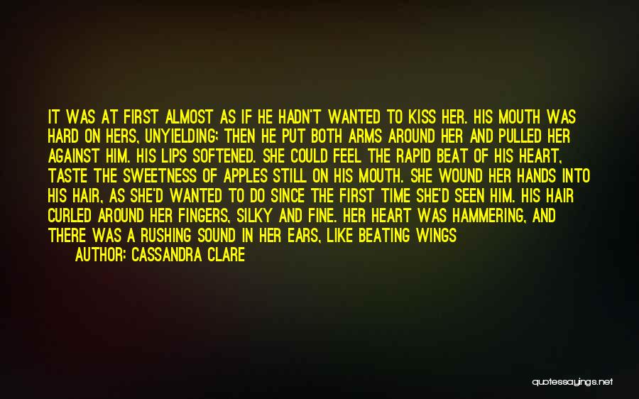 The First Time Kiss Quotes By Cassandra Clare