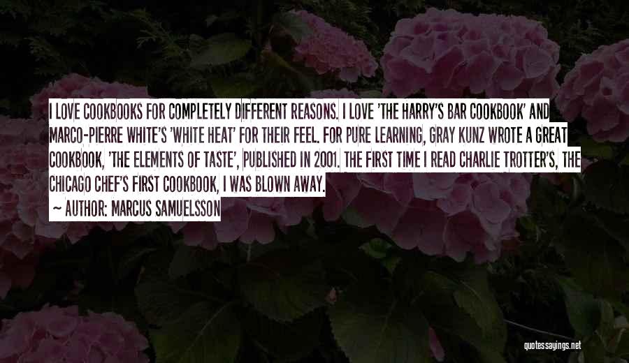 The First Time Love Quotes By Marcus Samuelsson