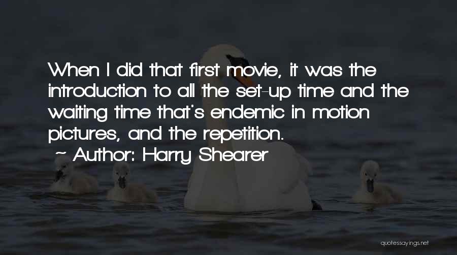 The First Time Movie Quotes By Harry Shearer