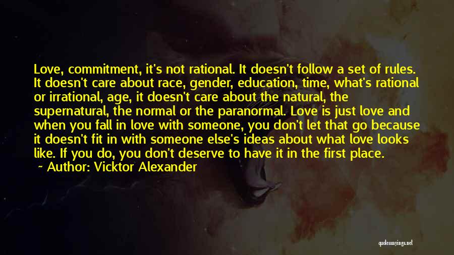 The First Time You Fall In Love Quotes By Vicktor Alexander