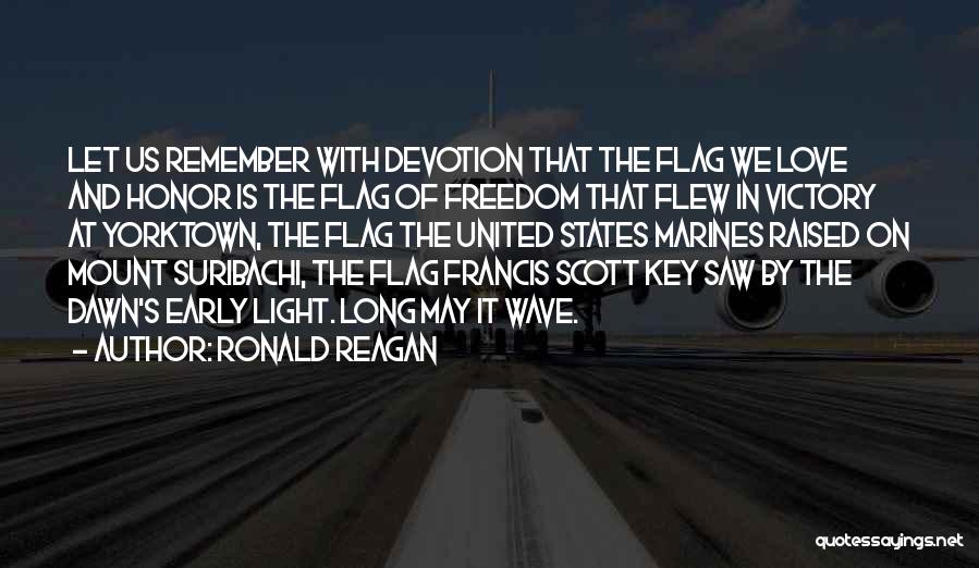 The Flag Of The United States Quotes By Ronald Reagan