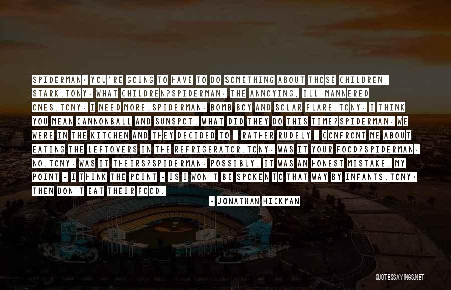 The Flare Quotes By Jonathan Hickman The Flare Quotes By Jonathan Hickman