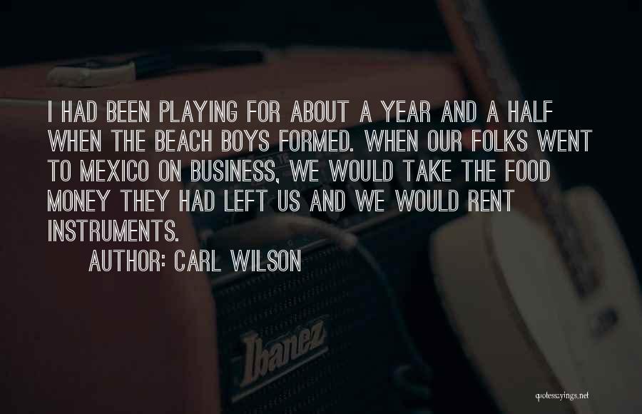 The Food Business Quotes By Carl Wilson