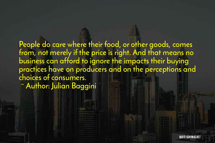 The Food Business Quotes By Julian Baggini