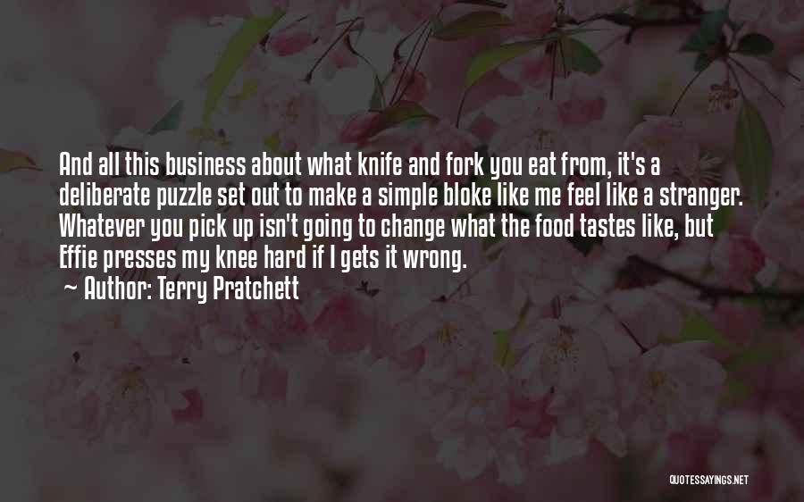 The Food Business Quotes By Terry Pratchett