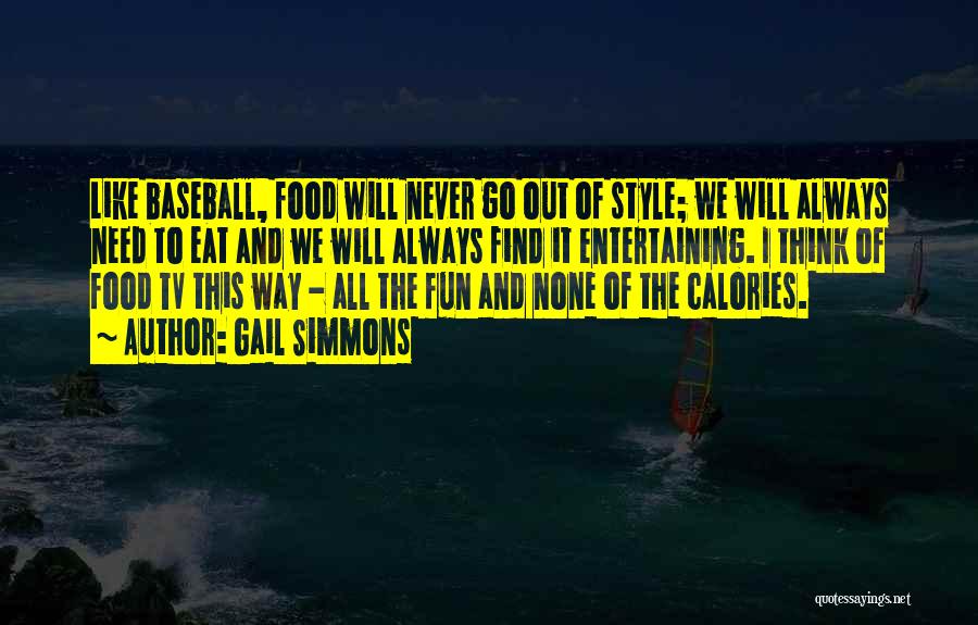 The Food We Eat Quotes By Gail Simmons