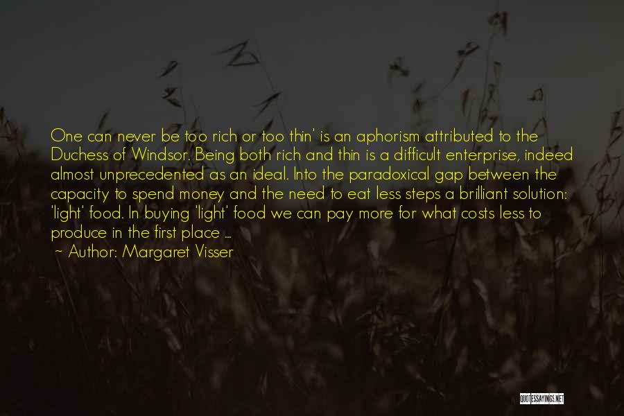 The Food We Eat Quotes By Margaret Visser