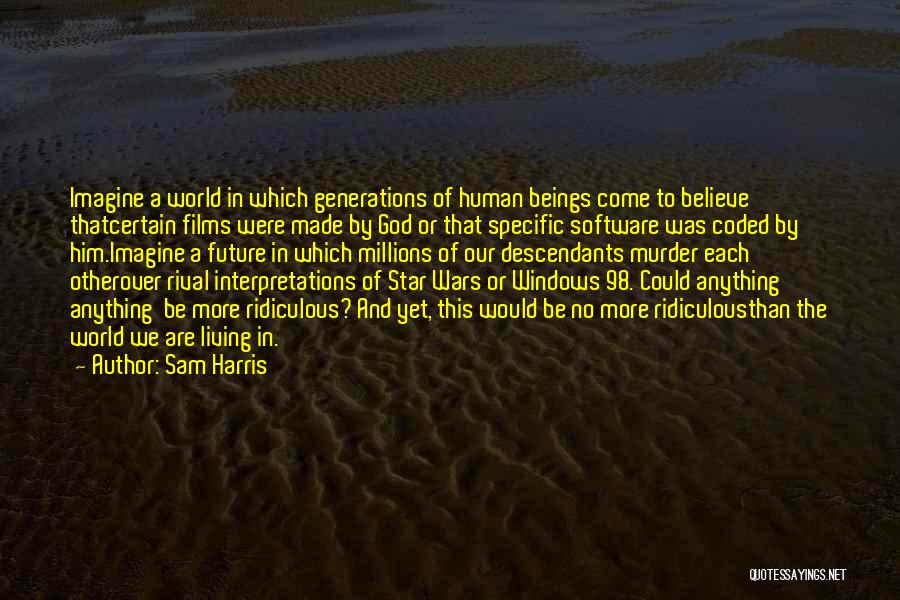The Force In Star Wars Quotes By Sam Harris