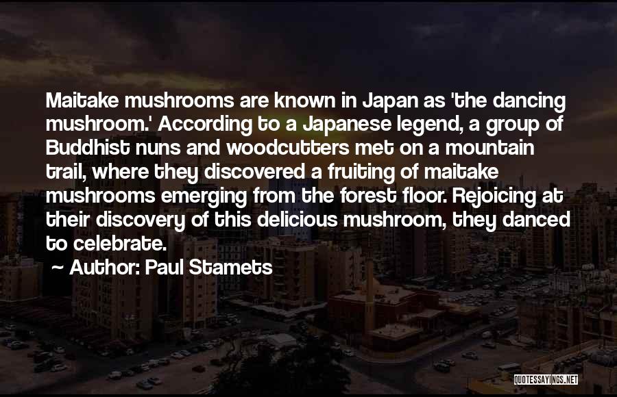 The Forest Floor Quotes By Paul Stamets