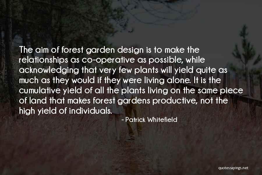 The Forest Quotes By Patrick Whitefield