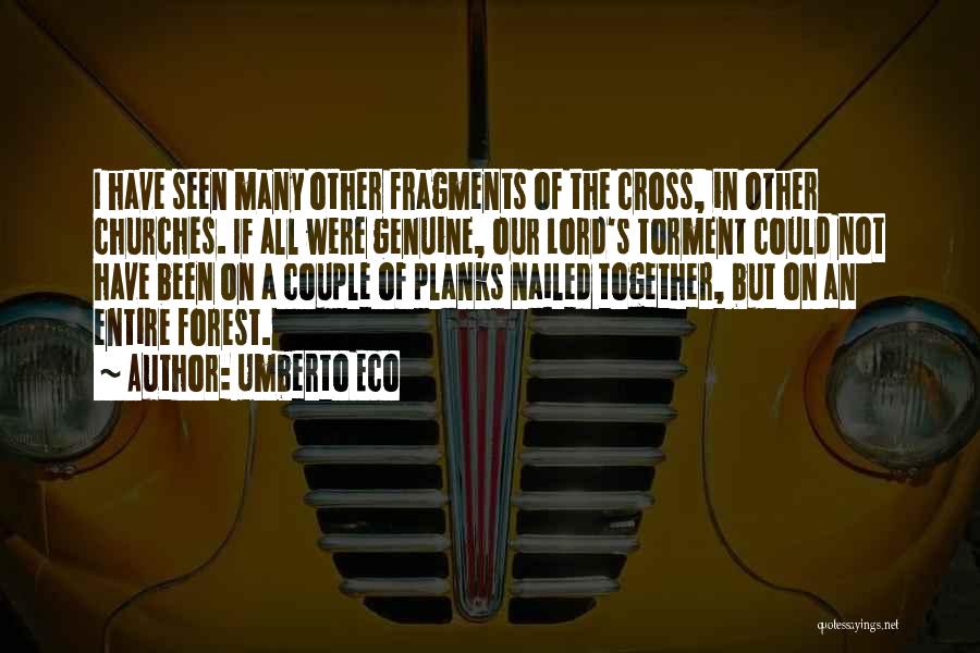 The Forest Quotes By Umberto Eco