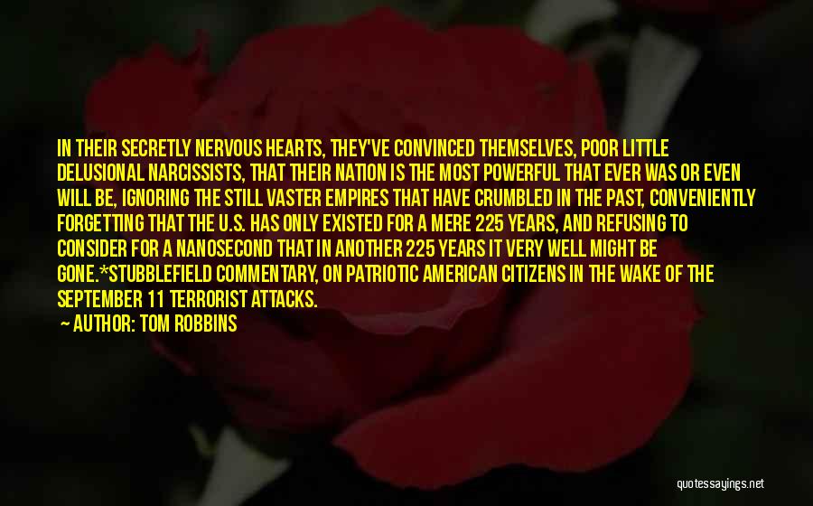 The Forgetting The Past Quotes By Tom Robbins